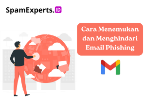 Anatomi Email Phishing: Cara Mengenali dan Menghindari Jebakan Hacker