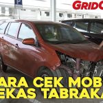Cara Cek Mobil Bekas Tabrakan Besar: Panduan Lengkap untuk Pembeli Cerdas