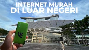 Cara Mendapatkan Koneksi Internet Murah di Luar Negeri: Panduan Lengkap untuk Traveler Cerdas