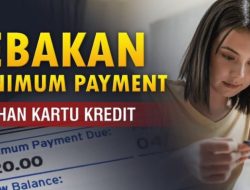 Memahami Minimum Payment Kartu Kredit: Definisi, Risiko, Simulasi, dan Strategi Pengelolaannya