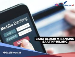Panduan Lengkap: Bagaimana Cara Memblokir Rekening Bank Jika HP Hilang untuk Mengamankan Aset Digital Anda