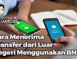 Panduan Lengkap Rekomendasi Rekening Bank untuk Menerima Pembayaran Luar Negeri