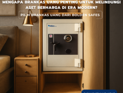 Panduan Praktis Menyewa Brankas di Bank untuk Memproteksi Surat Berharga Anda